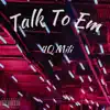 4Q Mili - Talk To Em - Single